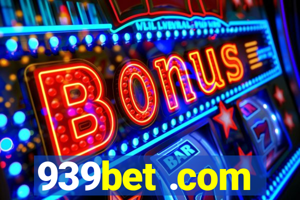 939bet .com